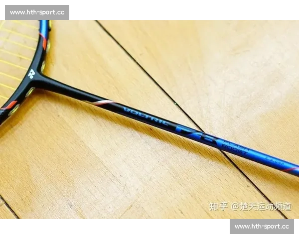 手感不对劲是时候给你的羽毛球拍“体检”了!